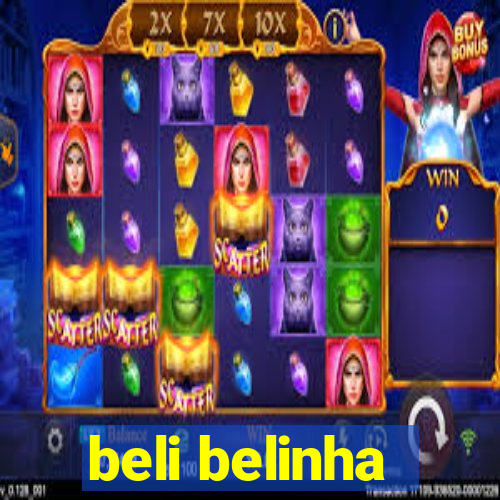 beli belinha